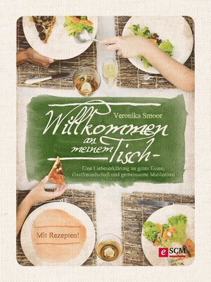 cover image of Willkommen an meinem Tisch!